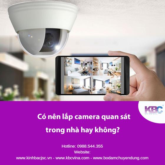 Có nên lắp Camera quan sát trong nhà hay không?